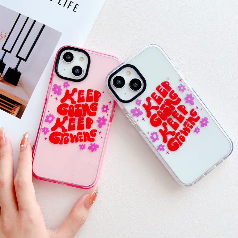 Keep Going Keep Growing Designer Impact Proof Silicon Phone Case for iPhone