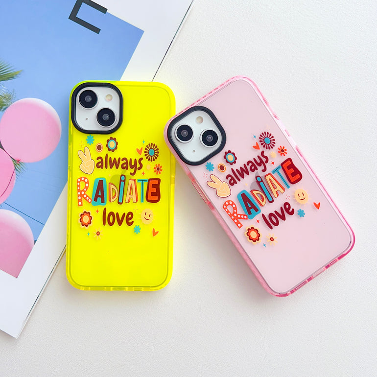 Always Radiate Love Designer Impact Proof Silicon Phone Case for iPhone