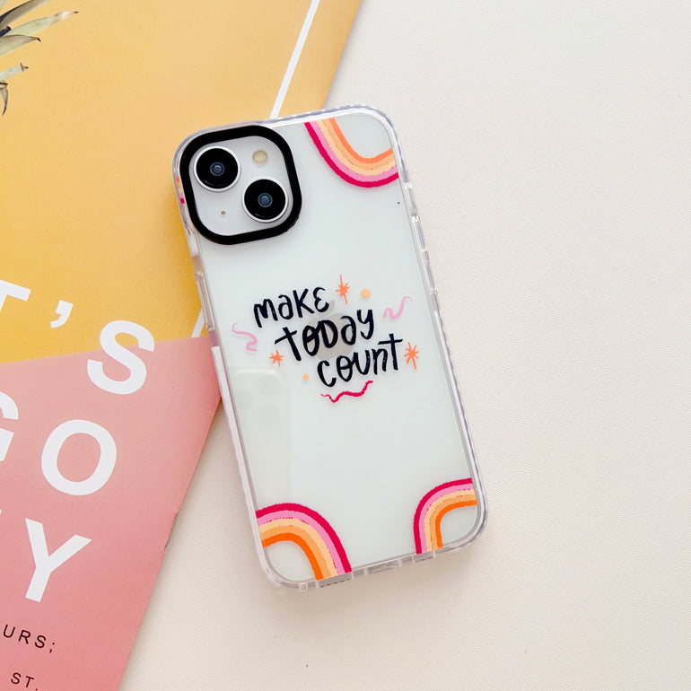 Make Today Count Designer Impact Proof Case for iPhone