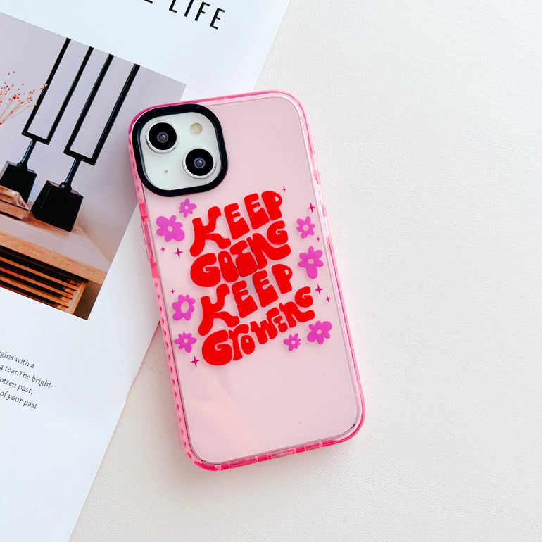 Keep Going Keep Growing Designer Impact Proof Silicon Phone Case for iPhone